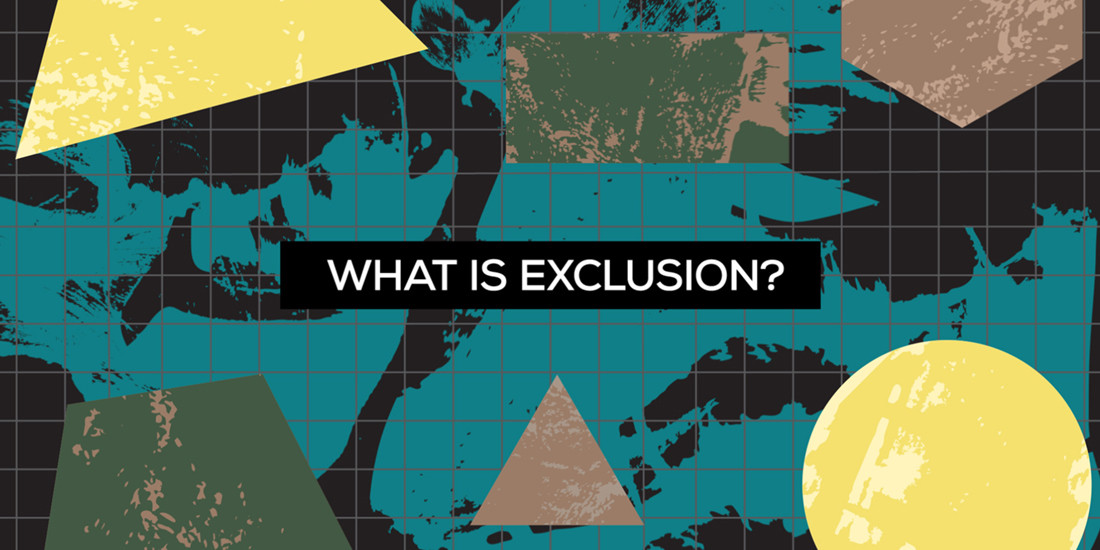 what is exclusion?